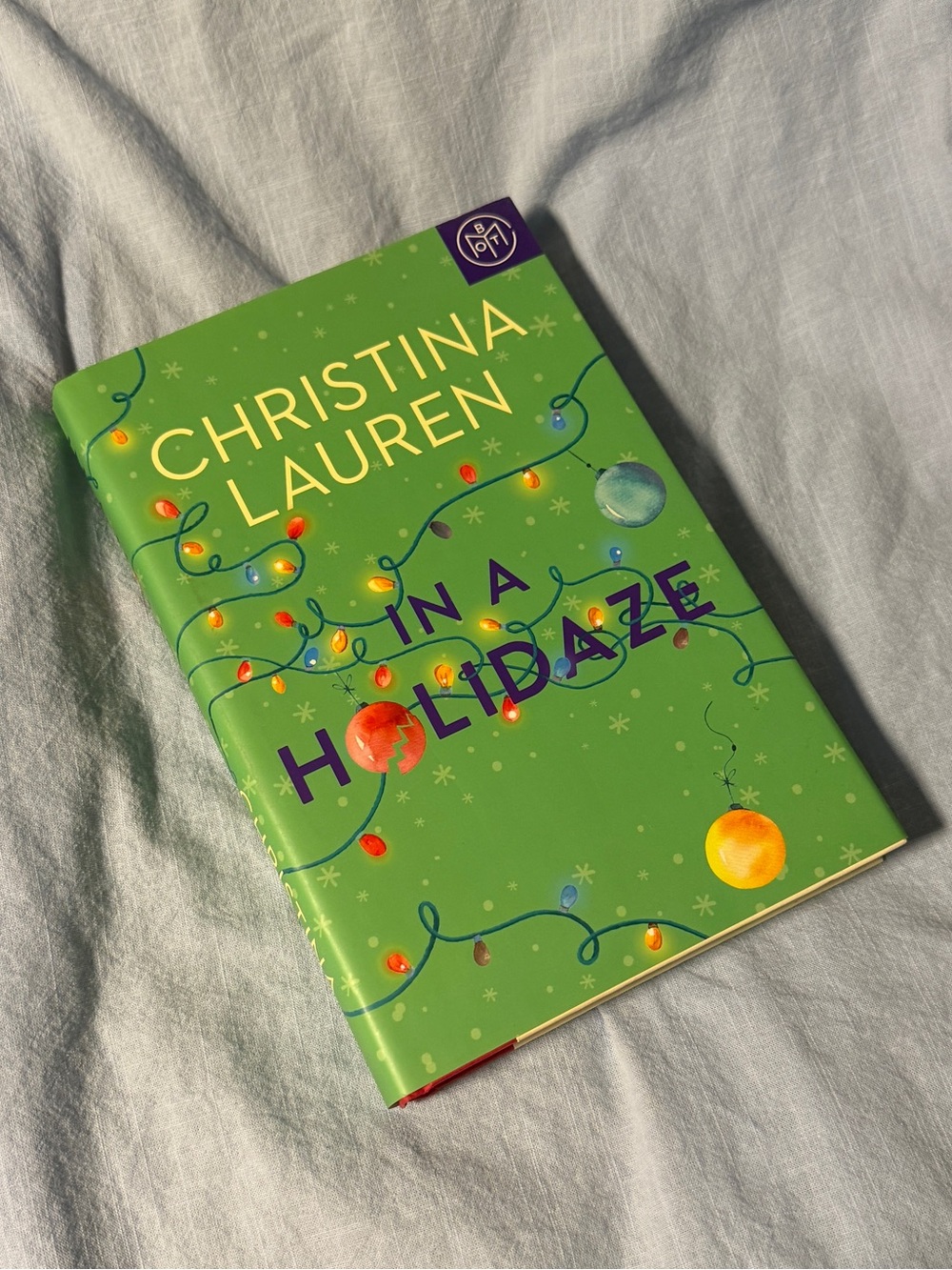 In a Holidaze by Christina Lauren Hardcover - Book of the Month - BOTM